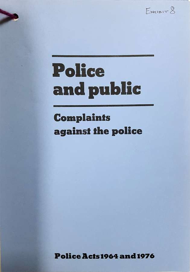 Cover with 'Police and public: Complaints against the police' printed and 'Exhibit 8' pencilled on.