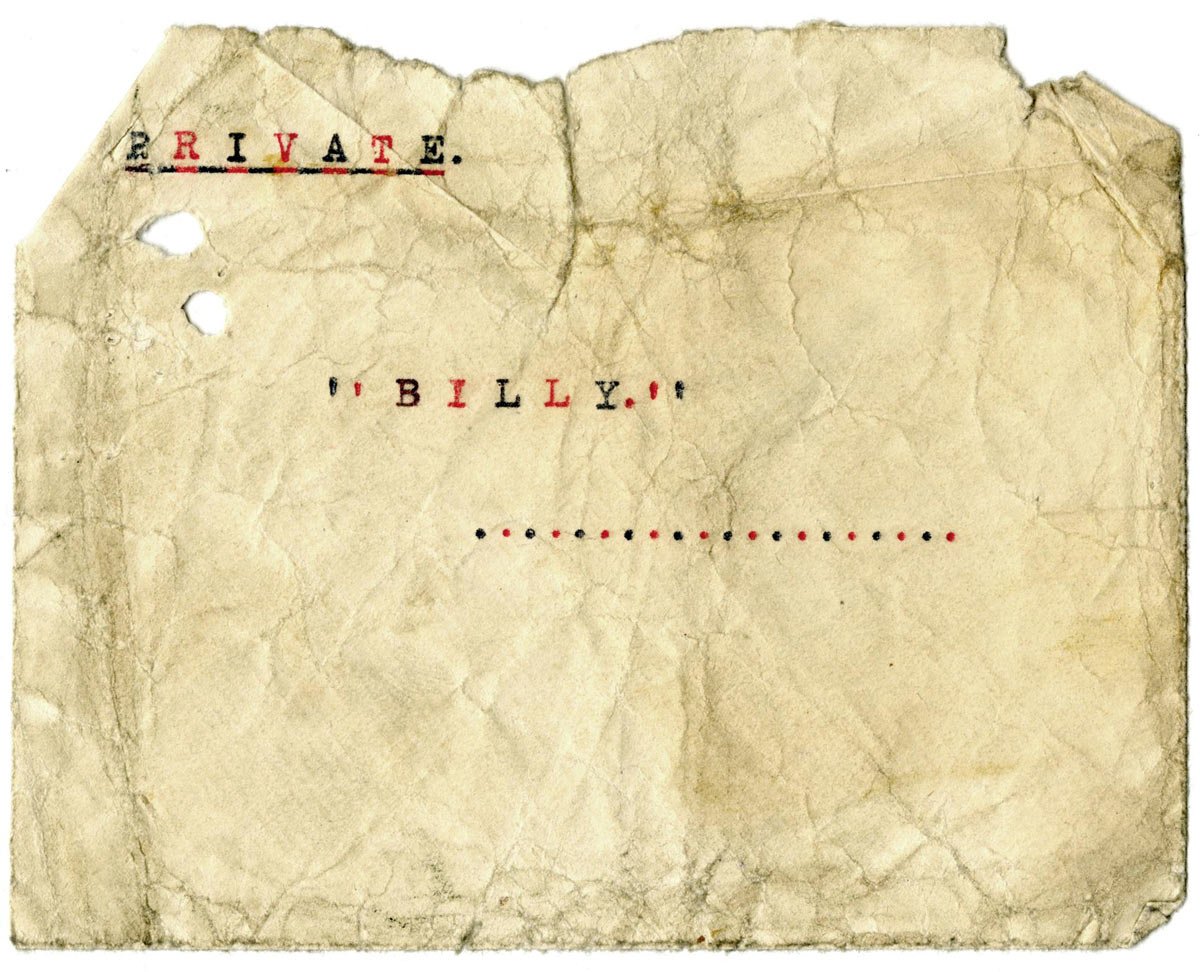 An old yellowed envelope with the words 'private... Billy....' written in black and red text.