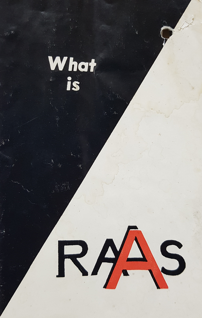 The front cover of a Michael X's pamphlet with the title 'What is RAAS' written across it.